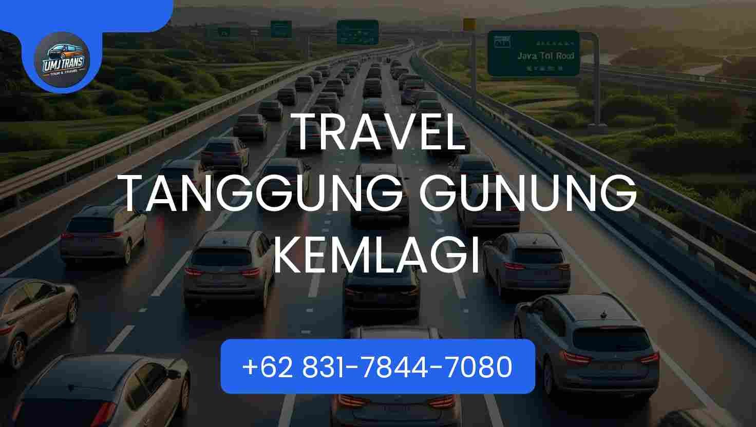 Travel TANGGUNG GUNUNG KEMLAGI Travel TANGGUNG GUNUNG KEMLAGI