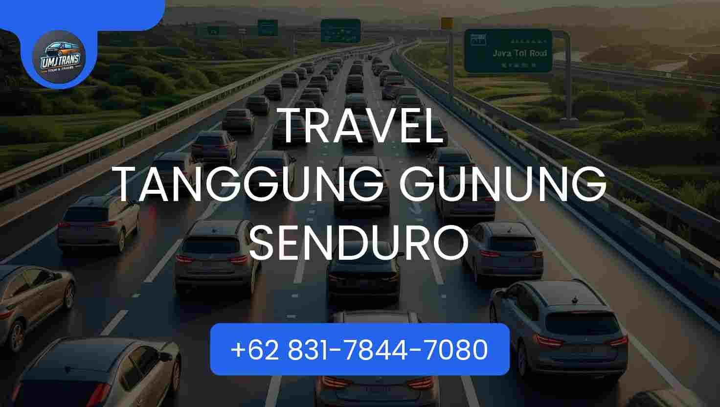 Travel TANGGUNG GUNUNG SENDURO