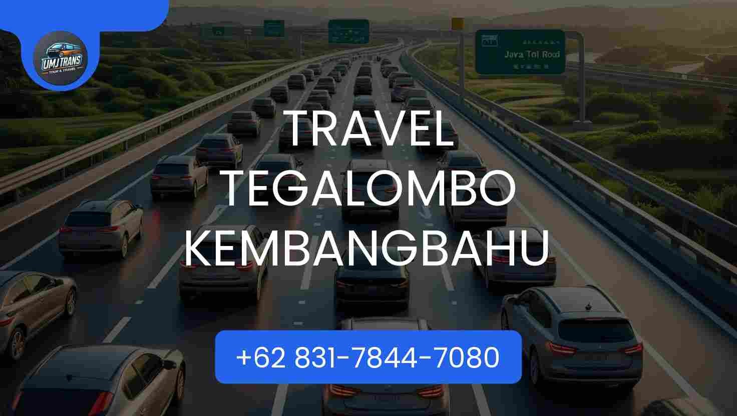 Travel Tegalombo Kembangbahu Terpercaya 2026