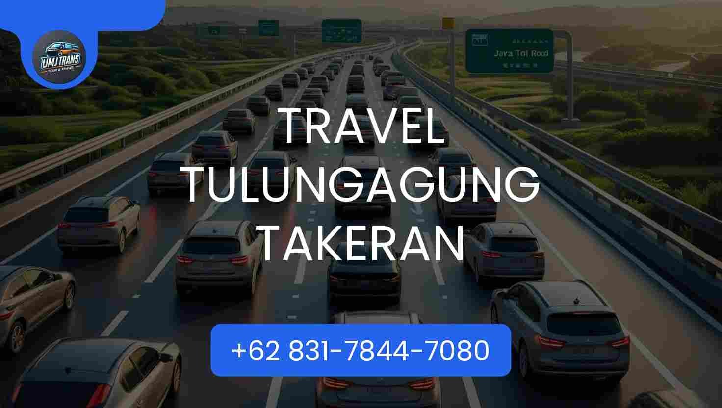 Travel TULUNGAGUNG TAKERAN