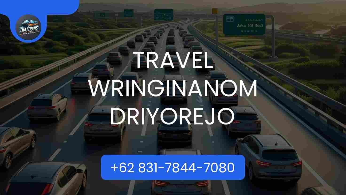 Travel Wringinanom Driyorejo Terpercaya 2026
